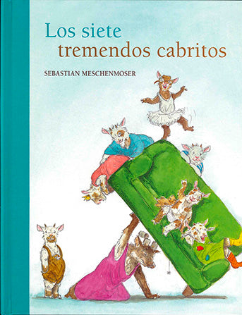 Los siete tremendos cabritos