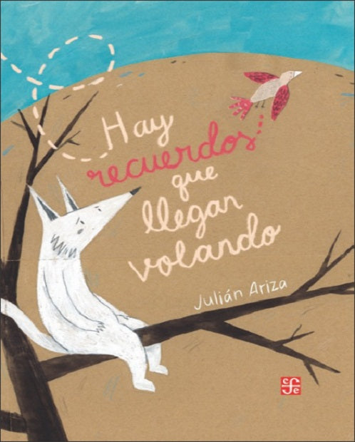 Hay recuerdos que llegan volando
