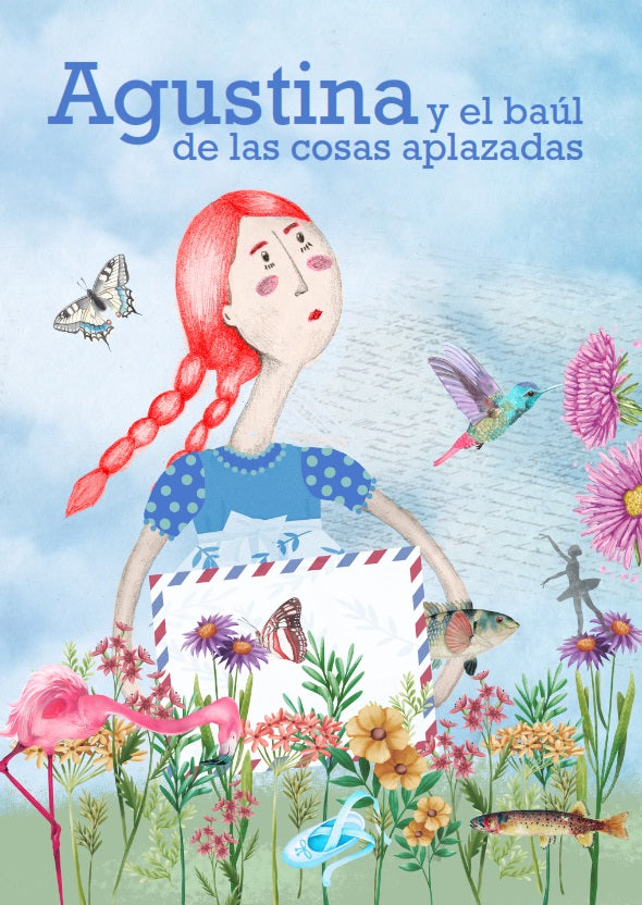 Agustina y el baúl de las cosas aplazadas