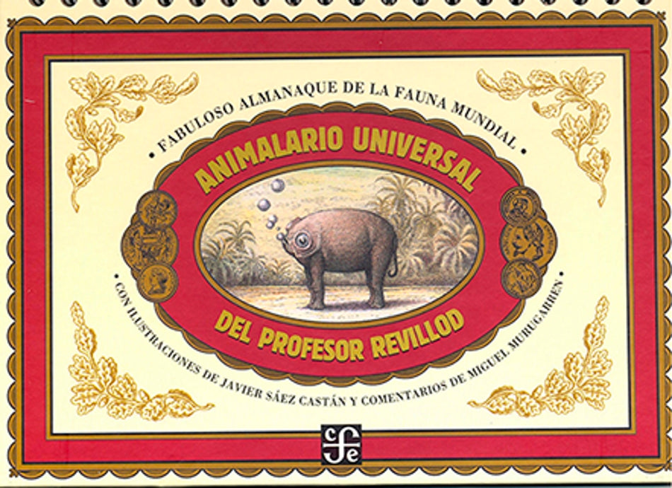 Animalario universal del profesor Revillod. Almanaque ilustrado de la fauna mundial